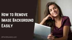 10 Best Tools to Remove Image Background Easily