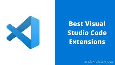 Best Visual Studio Code Extensions for Web Development 2021