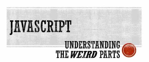 Javascript Understanding Weird Parts best JavaScript course